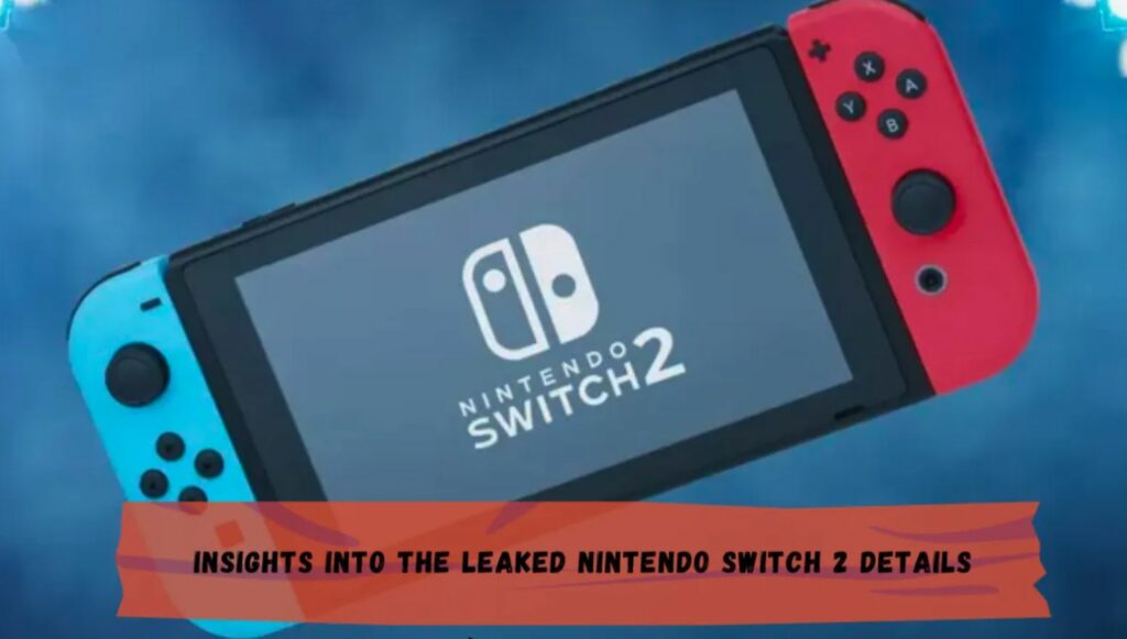 Nintendo Switch 2 Leaks